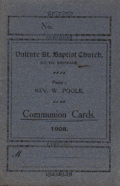 Baptist Church Vulture Street Communion Cards 1908